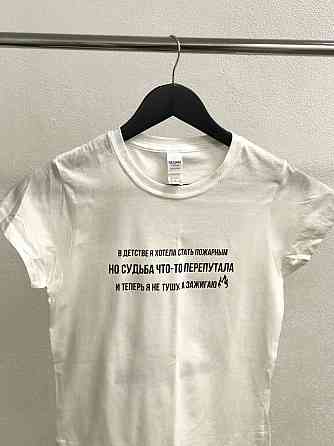 Женская футболка -В детстве я хотела стать пожарным но судьба что- то перепутала и теперь я не тушу, а зажигаю Черновцы