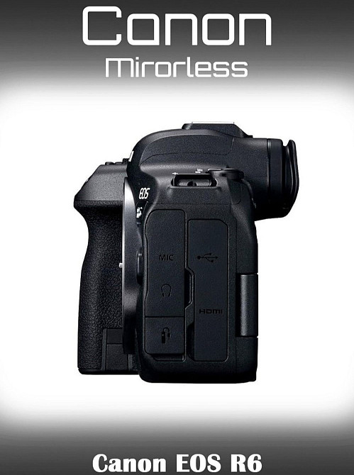 Фотоаппарат: Canon EOS R6 Body Харьков - изображение 5