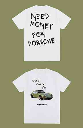Футболка - "Need money for Porsche" з картинкою машини Чернівці
