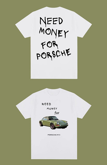 Футболка - "Need money for Porsche" з картинкою машини Чернівці - фото 2