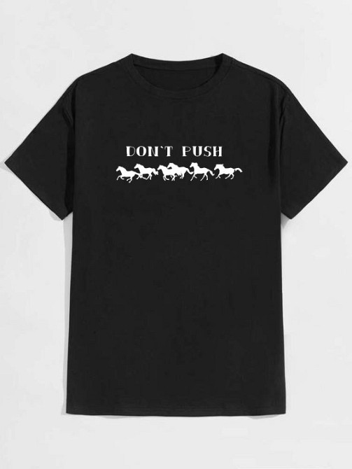Футболка «Don't push the horses» с цитатой боксёра - уникальный дизайн, 100% хлопок, размеры S-14XL Одесса - изображение 1