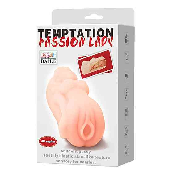 Мастурбатор вагина BAILE- TEMPTATION PASSION LADY 3D Sex Aura Киев