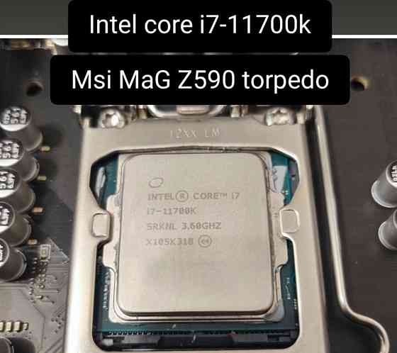 Материнская Плата 1200 сокет Msi Z590 MAG torpedo + core I7-11700K. Киев