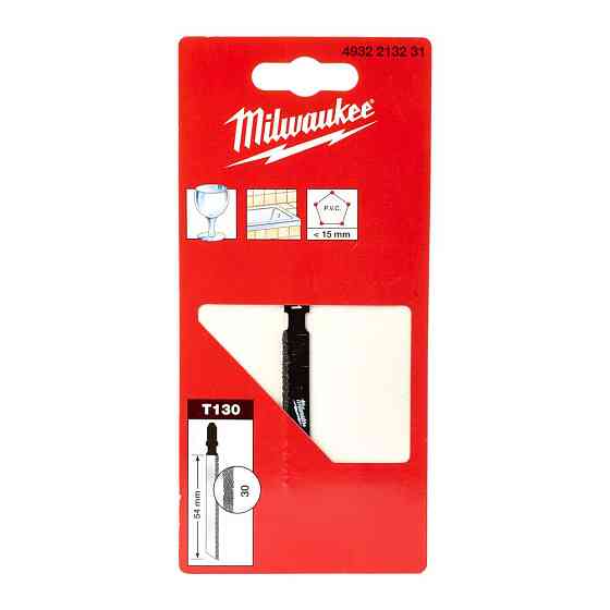 Полотно для лобзика T130 MILWAUKEE, 54мм, зерно30, (чавун) Одесса