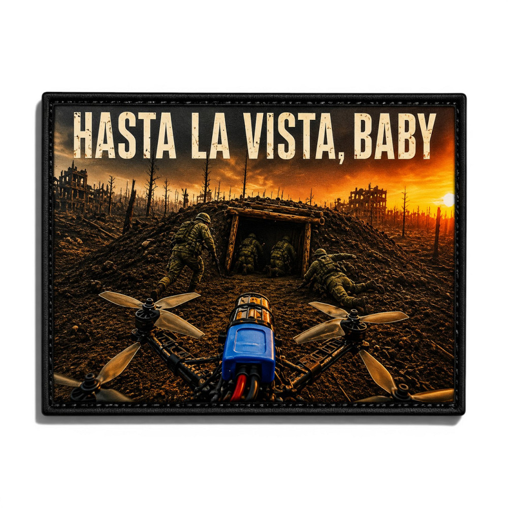 Патч / шеврон Hasta la vista, baby Бліндаж Запоріжжя - фото 1