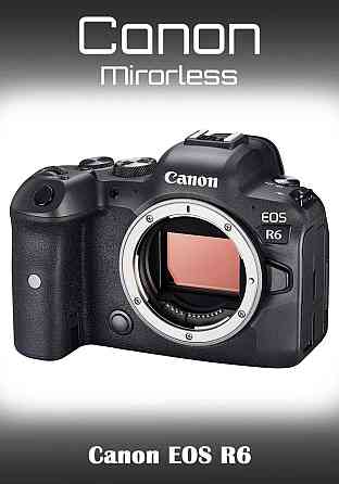 Фотоаппарат: Canon EOS R6 Body Харьков