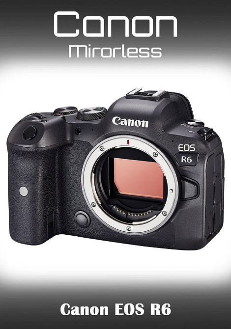 Фотоаппарат: Canon EOS R6 Body Харьков - изображение 1