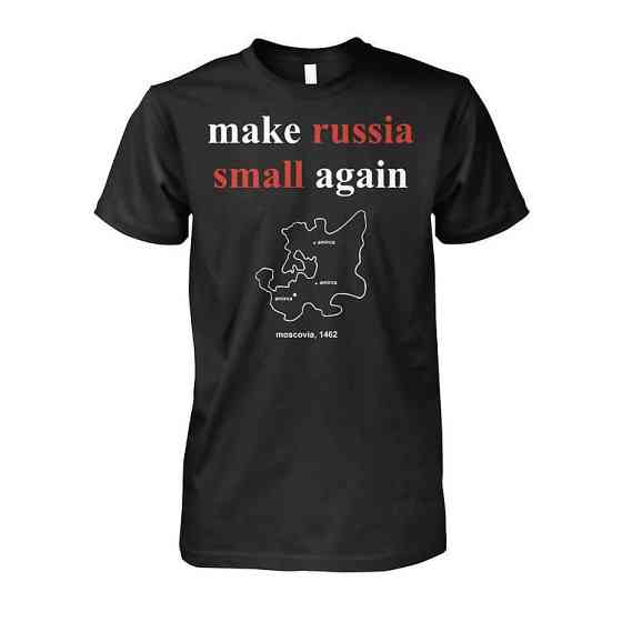 Футболка як у Зеленського "make russia small again" зробимо росію маленькою знову Чернівці
