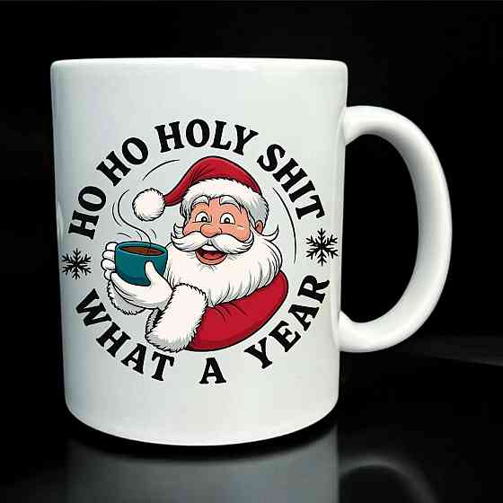 Новорічна чашка з Сантою "Ho Ho Holy Shit What a Year" Городище