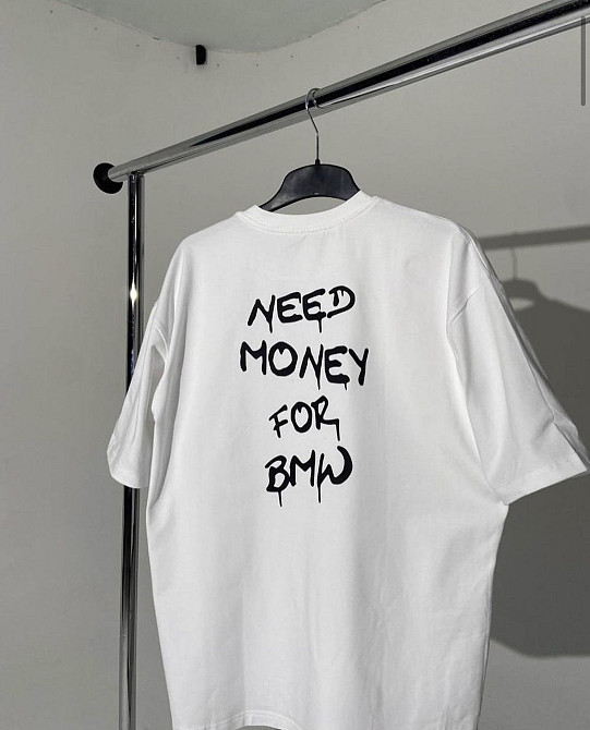 Футболка - "Need money for bmw". XXL Чернівці - фото 1