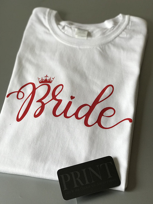 Футболки для девичников - Bride Черновцы - изображение 1
