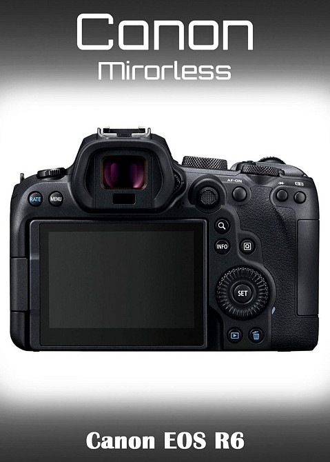 Фотоаппарат: Canon EOS R6 Body Харьков - изображение 2