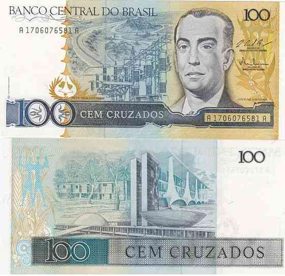 Brazil Бразилія - 100 Cruzados 1986 1987 Pick 211c UNC Полтава