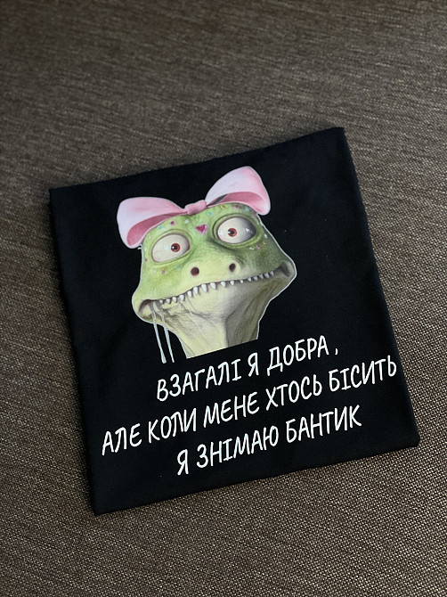 Футболка унісекс - "Взагалі я добра, але коли мене хтось бісить я знімаю бантик" Чернівці - фото 5