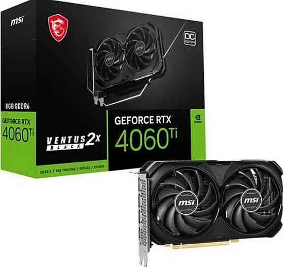 Відеокарта MSI GeForce RTX 4060 Ti VENTUS 2X BLACK 8G OC Нова! Харків