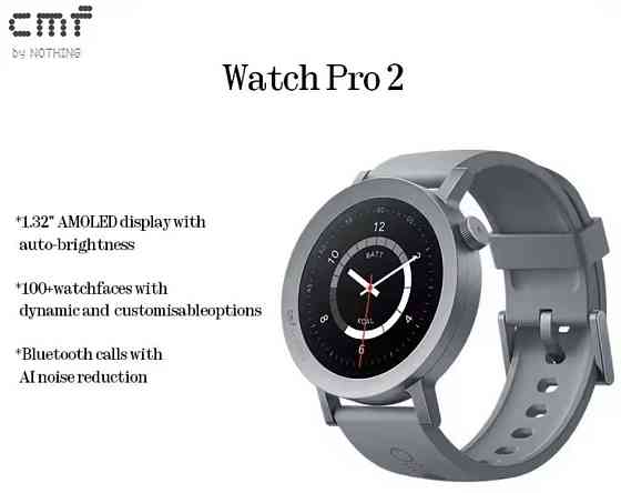 CMF by Nothing Watch Pro 2  ASH grey. Харьков