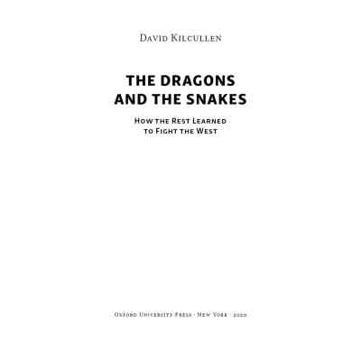 Книга Дракони і змії. Еволюція ворогів Заходу та майбутні загрози - Девід Кілкаллен Наш Формат (9786178120122) Вінниця