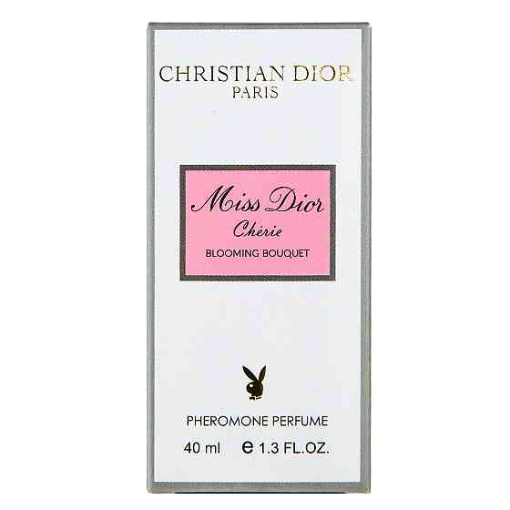 Dior Miss Dior Cherie Blooming Bouquet Pheromone Parfum женский 40 мл Коломыя