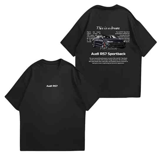 Оверсайз футболка Audi RS7 “This is a dream / Perfection” з принтом авто Черновцы