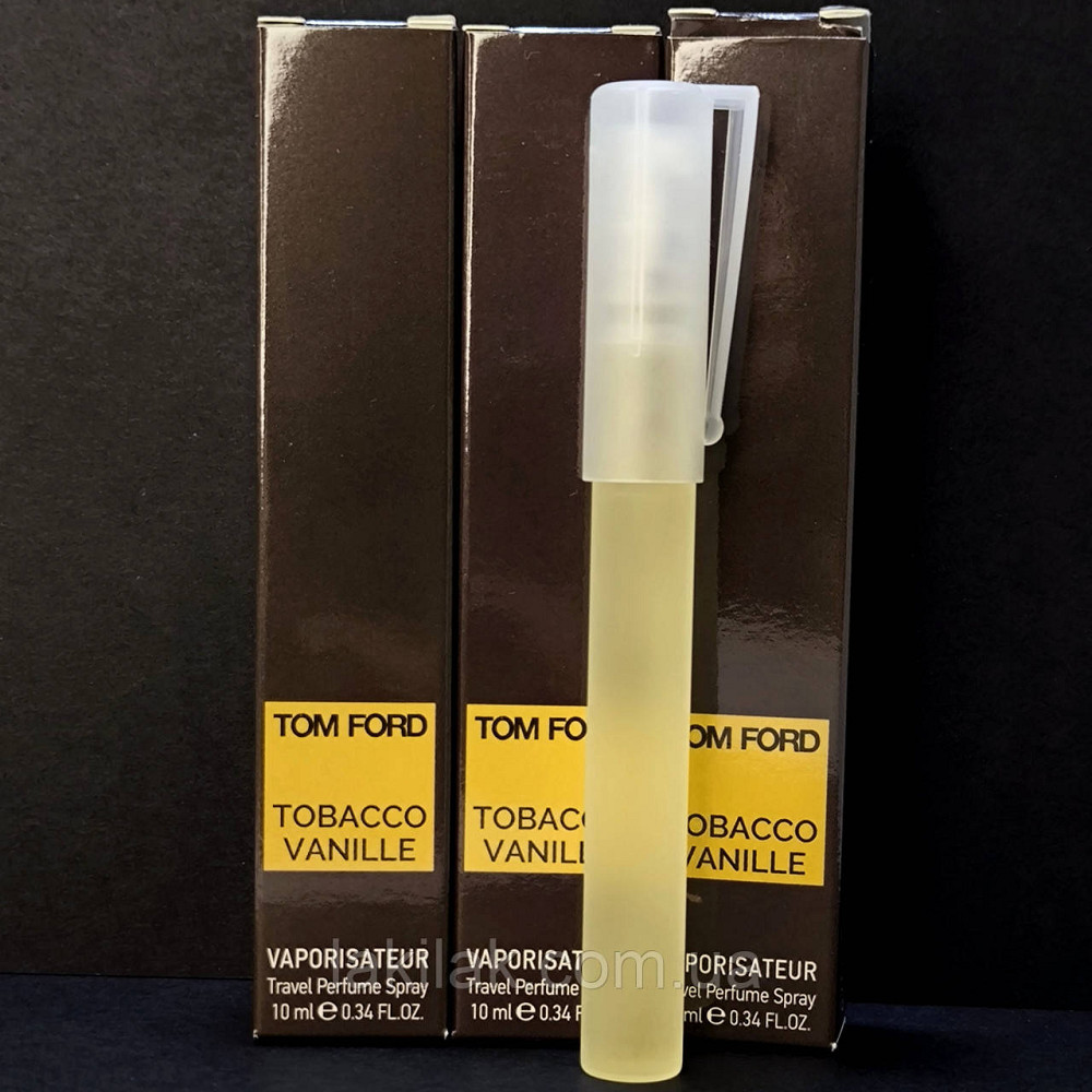 Парфумована вода Tom Ford Tobacco Vanille 10мл (з роспилювачем), унісекс Херсон - фото 1