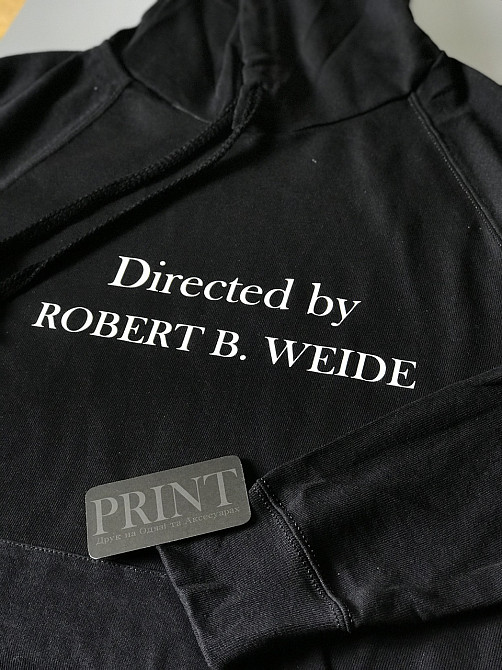 Мужской\ Женский худи с  капюшоном .100% хлопок с надписью Directed by ROBERT B. WEIDE Черновцы - изображение 1