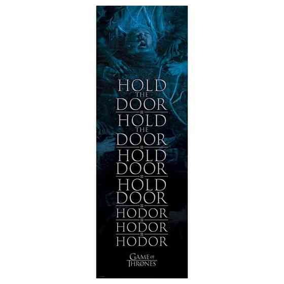 Постер дверний "Game of Thrones (Hold the Door Hodor) / Гра Престолів" 53 x 158 см Рівне