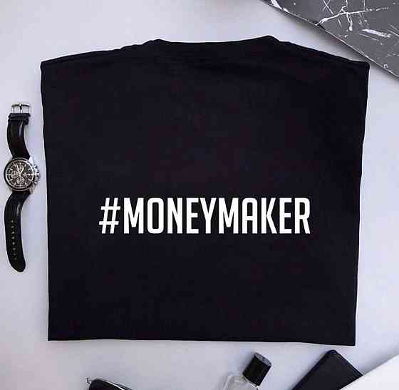 Мужская\Женская футболка с принтом !  #MONEYMAKER Черновцы