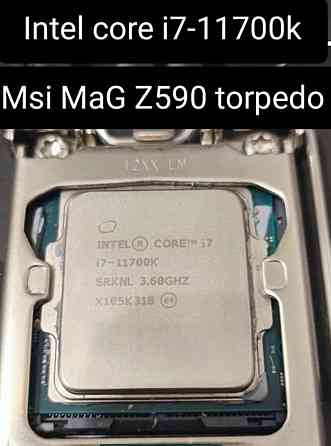 Материнская Плата 1200 сокет Msi Z590 MAG torpedo + core I7-11700K. Киев