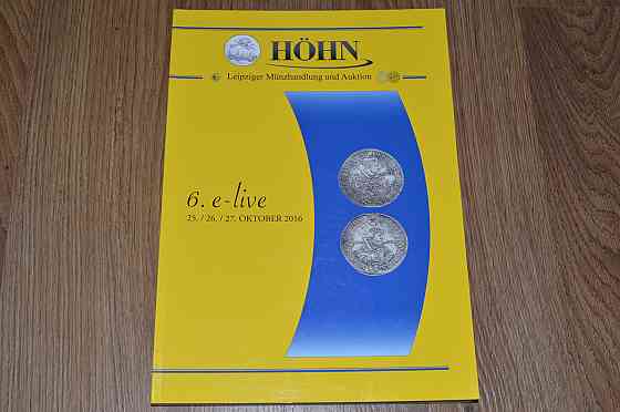 Каталог Аукціонний Hohn---жовтень 2016--монети світу. Аукціон 6 Полтава