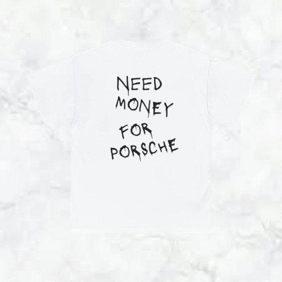 Футболка - "Need money for porsche". Чернівці