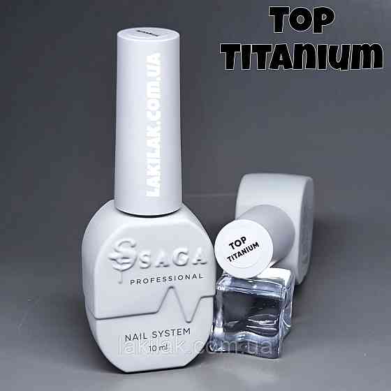 Топ SAGA Titanium без липкого шару 9мл (без УФ фільтру) Херсон