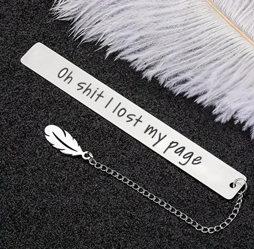 Металева закладка – креативний подарунок для книголюбів | Закладка для книг "Oh shit I lost my page" Київ - фото 4