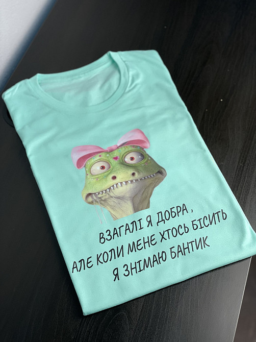 Футболка унісекс - "Взагалі я добра, але коли мене хтось бісить я знімаю бантик" Чернівці - фото 4