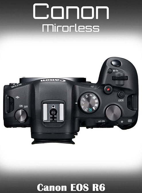 Фотоаппарат: Canon EOS R6 Body Харьков - изображение 3