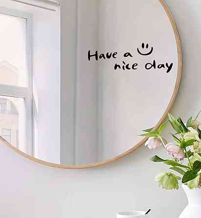 Наклейка на дзеркало Have a nice day чорний напис вінілова декор для стіни Київ