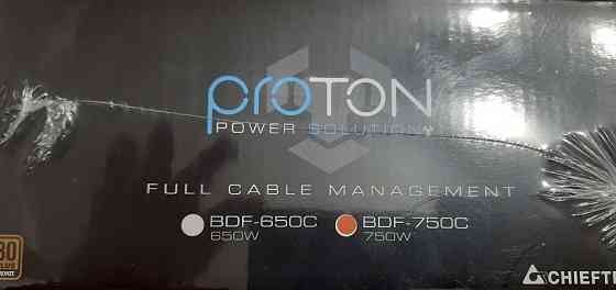 Не розкривати. БЖ Chieftec Proton BDF-750C 750W. Харків