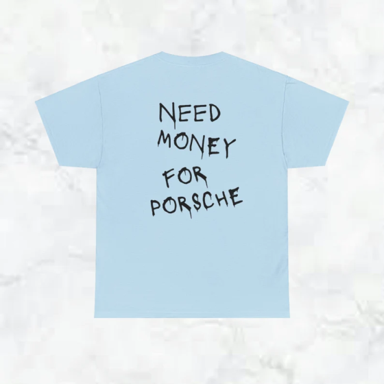Футболка - "Need money for porsche". Чернівці