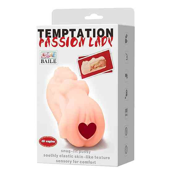Мастурбатор вагина BAILE- TEMPTATION PASSION LADY 3D Sex Aura Киев
