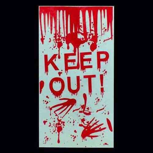 KEEP OUT (НЕ ВПУСКАТЬ) Баннер большой окровавленный (плёнка, клеёнка) Киев
