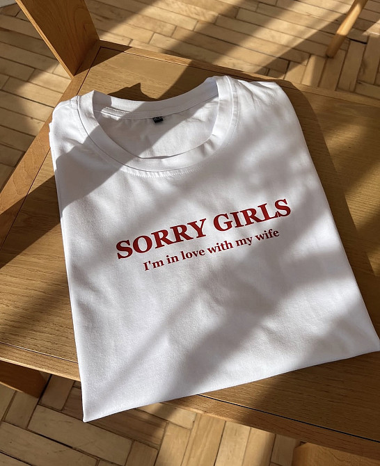 Футболка «SORRY GIRLS — I'm in love with my wife» Чернівці - фото 1