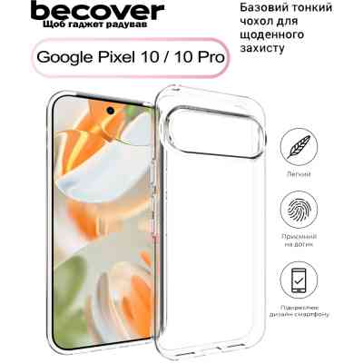 Чехол для мобильного телефона BeCover Google Pixel 10 / 10 Pro Transparancy (713677) Винница