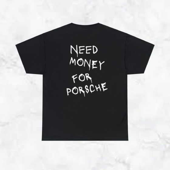 Футболка - "Need money for porsche". Чернівці