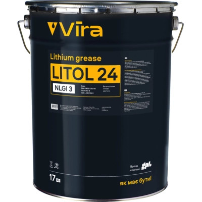 Смазка автомобильная VIRA Літол-24 17кг (VI0610) Винница - изображение 1