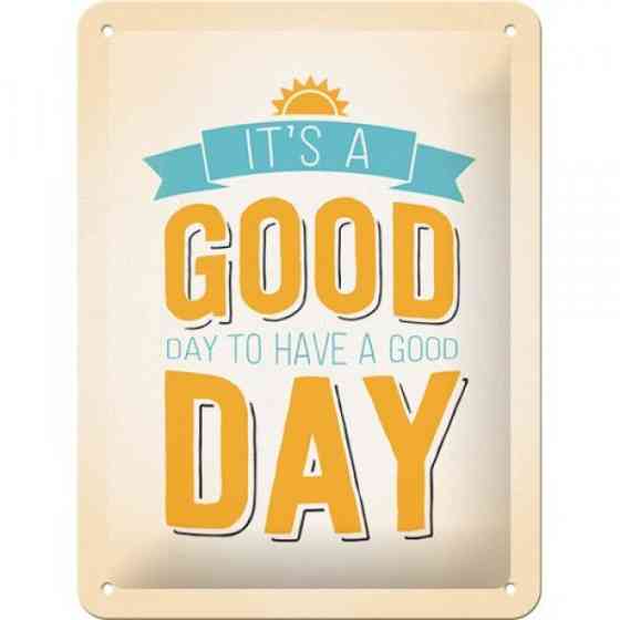 Табличка "Itsa Good Day" Nostalgic Art (26196) Рівне