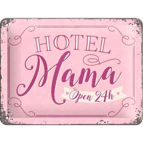 Табличка "Hotel Mama" Nostalgic Art (26197) Рівне