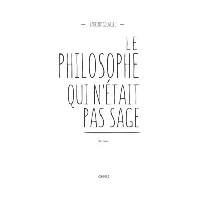 Книга Філософ, якому бракувало мудрості - Лоран Гунель КСД (9786171290822) Вінниця - фото 8