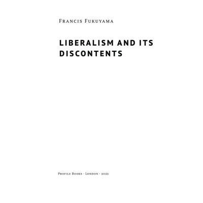 Книга Лібералізм і його протиріччя - Френсіс Фукуяма Наш Формат (9786178277239) Вінниця - фото 2